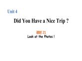 Unit 4 Lesson 21 Look at the Photos圖片版課件+素材