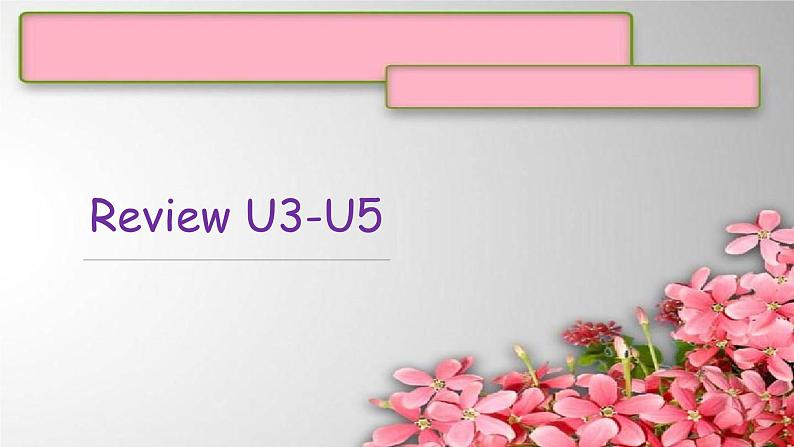 1A Review U3-U5  课件新概念英语青少版01