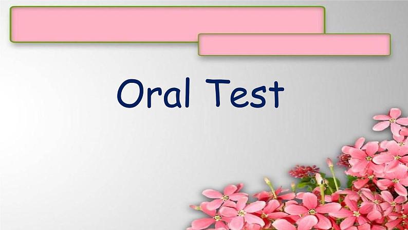 1A上 Oral  Test课件新概念英语青少版第1页