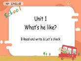 Unit 1 What‘s he like 第6课时 课件（含音视频素材）+教案+同步练习