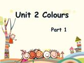 小学英语人教PEP英语三年级上册Unit2 Colours Part A 课件PPT