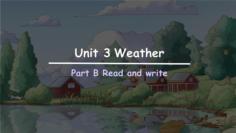 Unit 3 Weather 第6课时 课件（四下）01