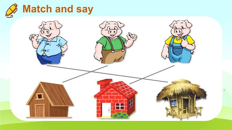 Module 4 Things we enjoy Unit 12 Three little pigs 第2课时（课件+素材）-2023-2024学年牛津上海版（三起）英语三年级下册03