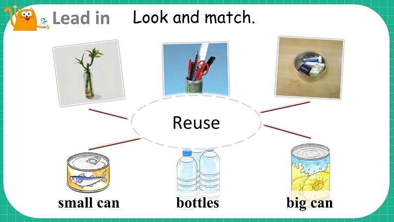 Module 3 Things we do Unit 9 Reusing things 第1课时（课件+素材）-2023-2024学年牛津上海版（三起）英语六年级下册08