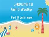 Unit 3  Weather Part B Let's learn 课件