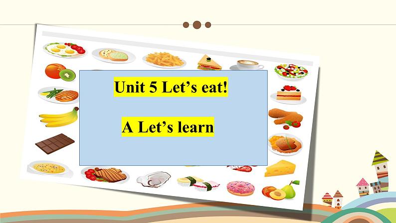 Unit 5 Let's eat A let's learn （课件）人教PEP版英语三年级上册02