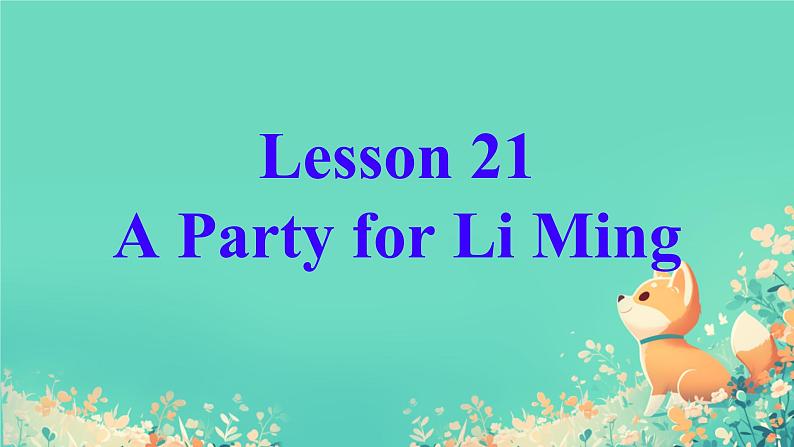 冀教版小学六年级英语下册 lesson 21课件01