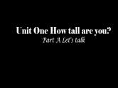 人教版（PEP）六年级英语下册Unit 1 How tall are you_ Unit1 Part A Tracy 课件
