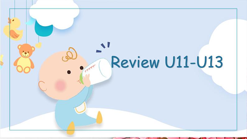 Review U11-U13课件  新概念英语（青少版）Starter  B01