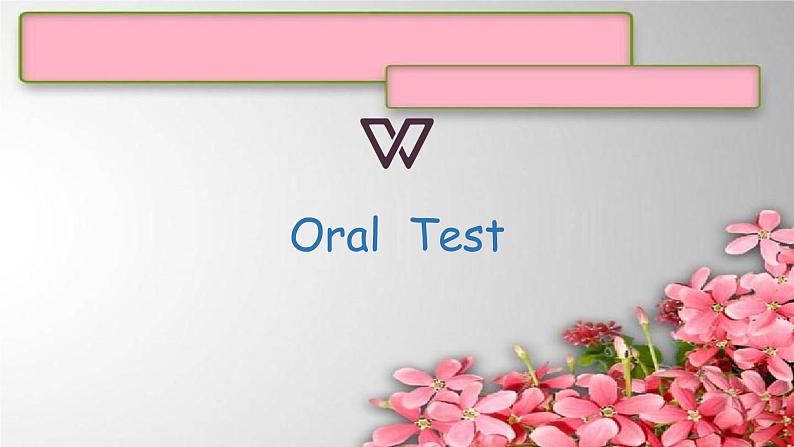 Oral Test (2)课件  新概念英语（青少版）2A第1页