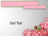 Oral Test课件  新概念英语（青少版）2A