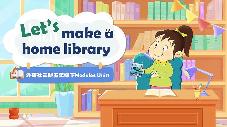 【松鼠课堂】外研社版小学英语五年级下册《Module4Unit1》课件+素材01