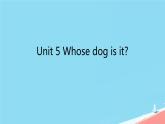 （PEP）五年級(jí)英語下冊(cè)Unit 5 Whose dog is it_ Unit5 本單元綜合課件