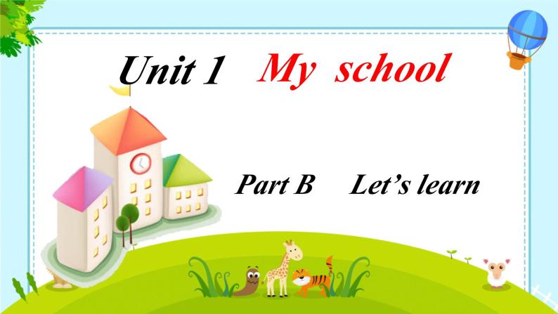 （PEP）四年级英语下册（Unit 1 Part B  Lets learn ） 课件01