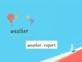（PEP）四年级英语下册 Unit 3 Weather   （本单元综合） 课件