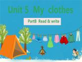 （PEP）四年级英语下册Unit 5 My clothes Part B（Read & write ）课件