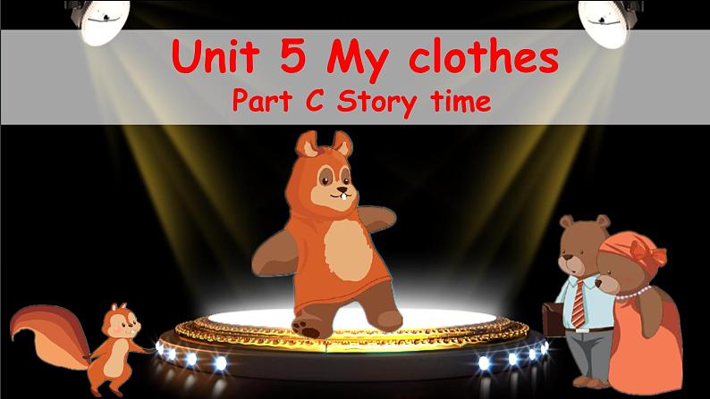 （PEP）四年级英语下册Unit 5 My clothes Part C（Story time）课件01