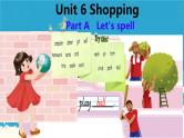 （PEP）四年级英语下册Unit 6 Shopping  Part A （Let's spell）课件