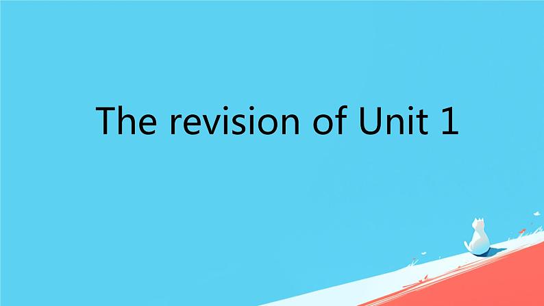 人教（PEP）三年级英语下册 Unit 1 Welcome bake to school-（The revision of Unit 1） 课件01