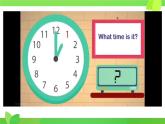 接力版小学四年级英语春学期- -Lesson 3 What time is it？课件