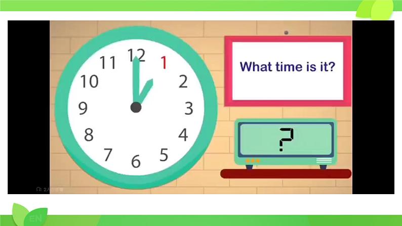 接力版小学四年级英语春学期- -Lesson 3 What time is it？课件01