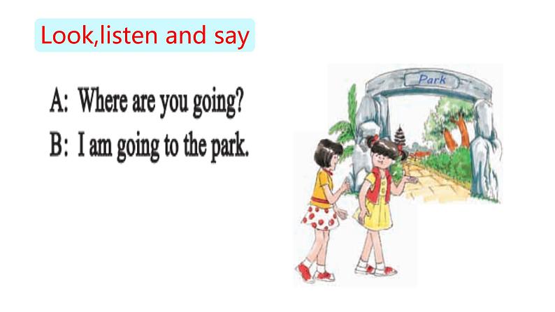 接力版小学四年级英语春学期Lesson 7 -Where are you going？课件06