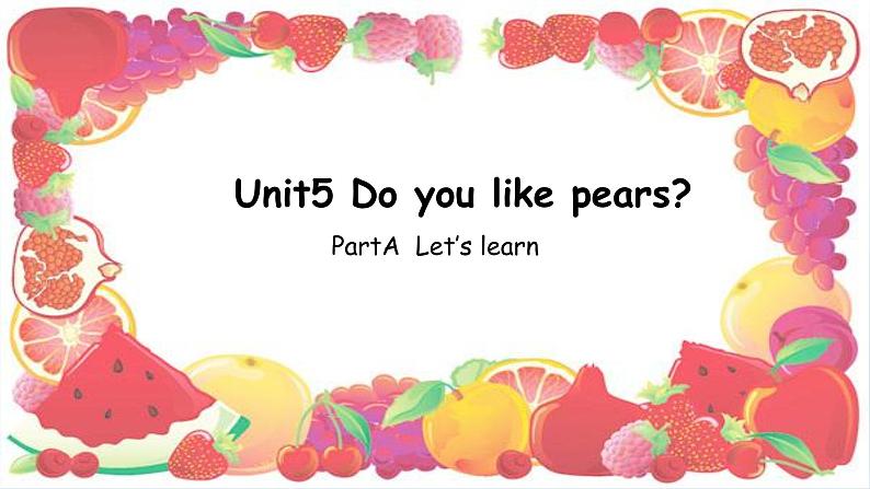 人教（PEP）三年级英语下册（Unit 5、PartA  Let’s learn ）课件第1页