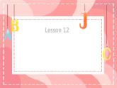 科普版三年級(jí)英語(yǔ)下冊(cè)Lesson 12課件