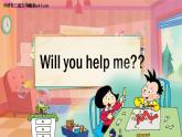 【松鼠课堂】外研社版小学英语五年级下册《Module8Unit1-Will you help me?》课件+素材