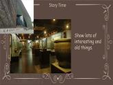 Unit 1 My Neighbourhood Story Time课件  人教新起点版英语四年级下册