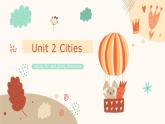 Unit 2 Cities L2課件  人教新起點(diǎn)版英語(yǔ)四年級(jí)下冊(cè)