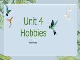 Unit 4 Hobbies Story time 課件  人教新起點(diǎn)版英語四年級(jí)下冊(cè)