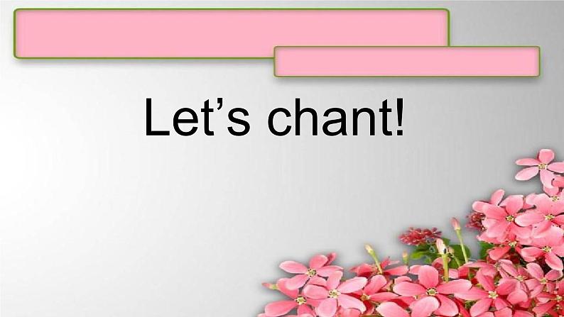 unit4 Last Weekend  chant past tense   课件03