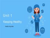 Unit 1 Keeping Healthy lesson1   課件 人教版新起點英語五年級下冊