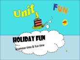 译林版六年级英语上册Unit3 Holiday fun第二课时 课件