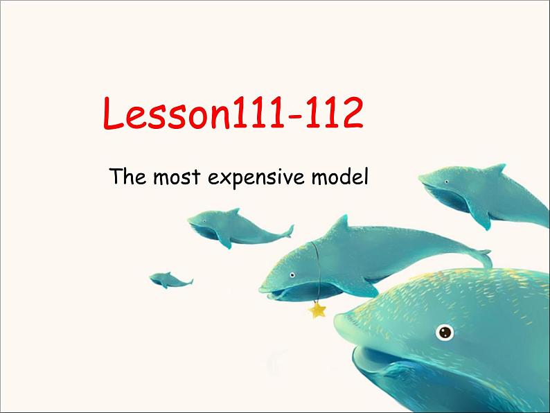 新概念英语成人版第一册：Lesson111-112（110h版本课件）第1页