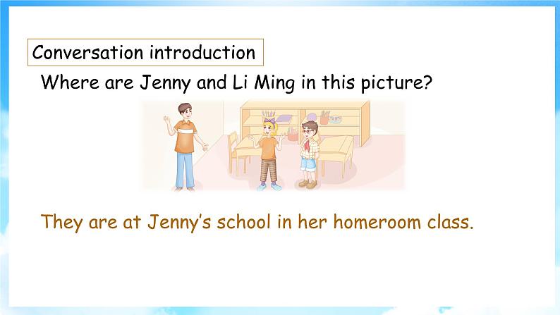 Unit 2 School in Canada Lesson 8 Li Ming Meets Jenny’s Class（课件+素材） 冀教版（三起）英语六年级上册06