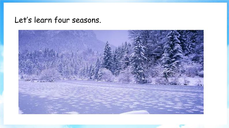 Unit 3 Winter in Canada Lesson 13 Seasons（课件+素材） 冀教版（三起）英语六年级上册03