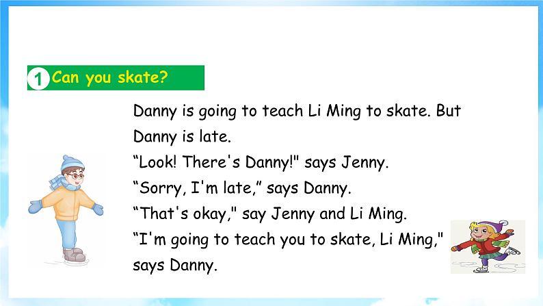 Unit 3 Winter in Canada Lesson 16  A Skating Lesson（课件+素材） 冀教版（三起）英语六年级上册08