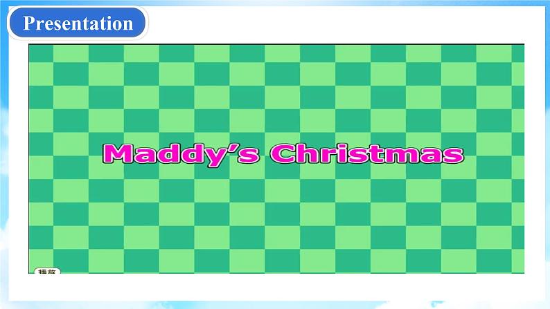 Unit 4 Christmas Lesson 24  Maddy’s Christmas（课件+素材） 冀教版（三起）英语六年级上册04