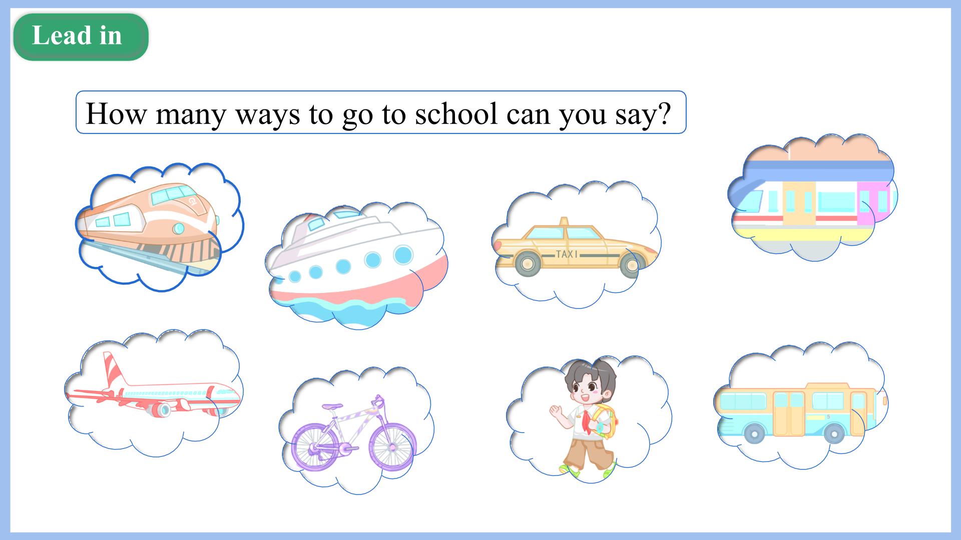 小学英语人教版 (PEP)六年级上册Unit 2 Ways To Go To School Part B图片课件ppt-教习网|课件下载