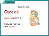 Unit 2 My Country and English-speaking Countries Lesson 8 Canda（课件+素材） 冀教版（三起）英语五年级上册