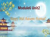 外研版(三起)小学英语四上Module6u2课件+教案+素材