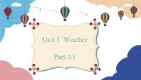 人教版 (PEP)Unit 3 Weather Part A备课ppt课件