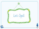 Unit 4 Shopping Day let's spell（課件）-2024-2025學(xué)年人教新起點(diǎn)版英語五年級(jí)上冊(cè)
