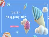Unit 4 Shopping Day Story Time（課件）-2024-2025學(xué)年人教新起點(diǎn)版英語五年級(jí)上冊(cè)