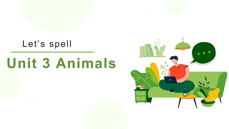 Unit 3 Animals Let's spell & fun time（课件）-2024-2025学年人教新起点版英语五年级上册01