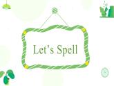 Unit 3 Animals Let's spell & fun time（課件）-2024-2025學年人教新起點版英語五年級上冊