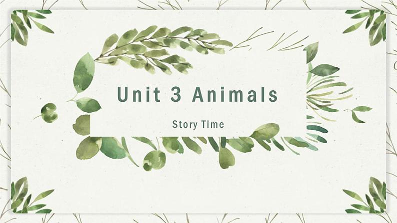 Unit 3 Animals Story Time（课件）-2024-2025学年人教新起点版英语五年级上册01