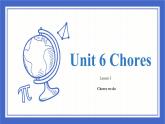 Unit 6 Chores lesson 3（課件）-2024-2025學(xué)年人教新起點(diǎn)版英語(yǔ)五年級(jí)上冊(cè)